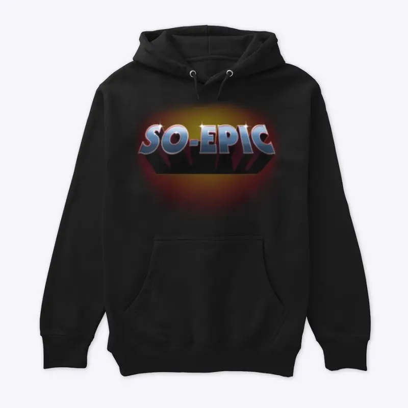 So Epic Premium Pullover